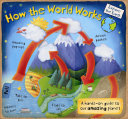 How the world works /