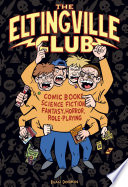 The Eltingville Club /