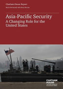 Asia-Pacific security : a changing role for the United States /