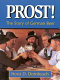 Prost! : the story of German beer /