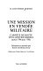 Une mission en Vendée militaire : carnets de route d'un Conventionnel (août 1794-juin 1795) /