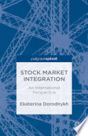 Stock market integration : an international perspective /