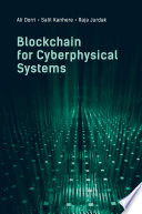 Blockchain for Cyberphysical Systems