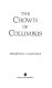The crown of Columbus /