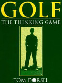 Golf : the thinking game /
