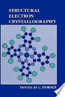 Structural electron crystallography /