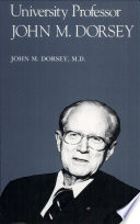 University professor John M. Dorsey /
