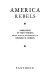 America rebels ; narratives of the patriots /