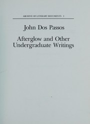 Afterglow and other undergraduate writings /