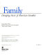Family : changing faces of American families /