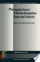 Nonpoint Source Pollution Regulation: Issues and Analysis /
