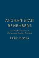 Afghanistan remembers : gendered narrations of violence and culinary practices /