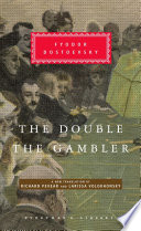 The double ; and, The gambler /