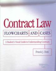Contract law : flowcharts and cases : a student's visual guide to understanding contracts /