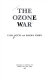 The ozone war /