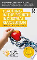 Teaching in the fourth industrial revolution : standing at the precipice /