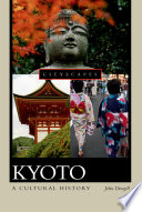 Kyoto : a cultural history /