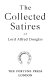 The collected satires of [Lord Alfred Douglas].