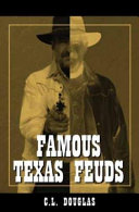 Famous Texas feuds /