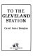 To the Cleveland Station /