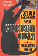 Cat in a leopard spot : a Midnight Louie mystery /