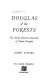 Douglas of the forests : the North American journals of David Douglas /