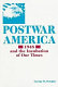 Postwar America : 1948 and the incubation of our times /