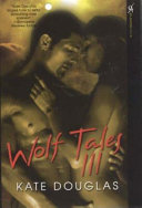 Wolf tales III /