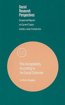 Risk acceptability according to the social sciences /