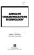 Satellite communications technology /