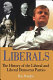 Liberals : a history of the Liberal and Liberal Democratic parties /