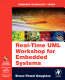 Real time UML workshop for embedded systems /