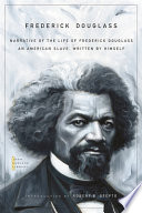 Narrative of the life of Frederick Douglass, an American slave /