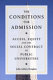 The conditions for admission : access, equity, and the social contract of public universities /