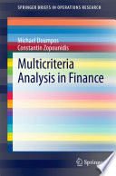 Multicriteria analysis in finance /