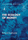 The ecology of money /