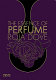 The essence of perfume /