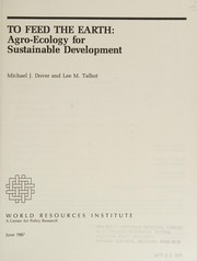 To feed the earth : agro-ecology for sustainable development /