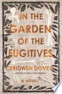 In the garden of the fugitives /