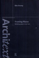 Framing places : mediating power in built form /