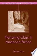 Narrating Class in American Fiction /