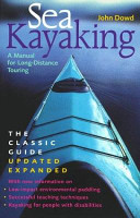 Sea kayaking : a manual for long-distance touring /