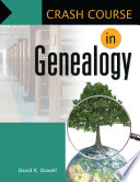 Crash course in genealogy /