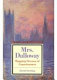 Mrs. Dalloway : mapping streams of consciousness /