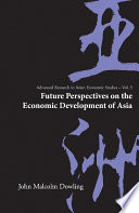 Future perspectives on the economic development of Asia /