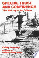 Special trust and confidence : the making of an officer /