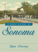 A short history of Sonoma /