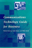 Communications technology guide for business /