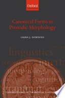 Canonical forms in prosodic morphology /
