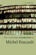 The Cambridge introduction to Michel Foucault /